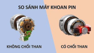 nên mua máy khoan pin có chổi than hay không chổi than